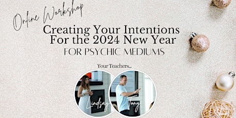 Psychic Mediums: Create Your New Year's Intentions primary image