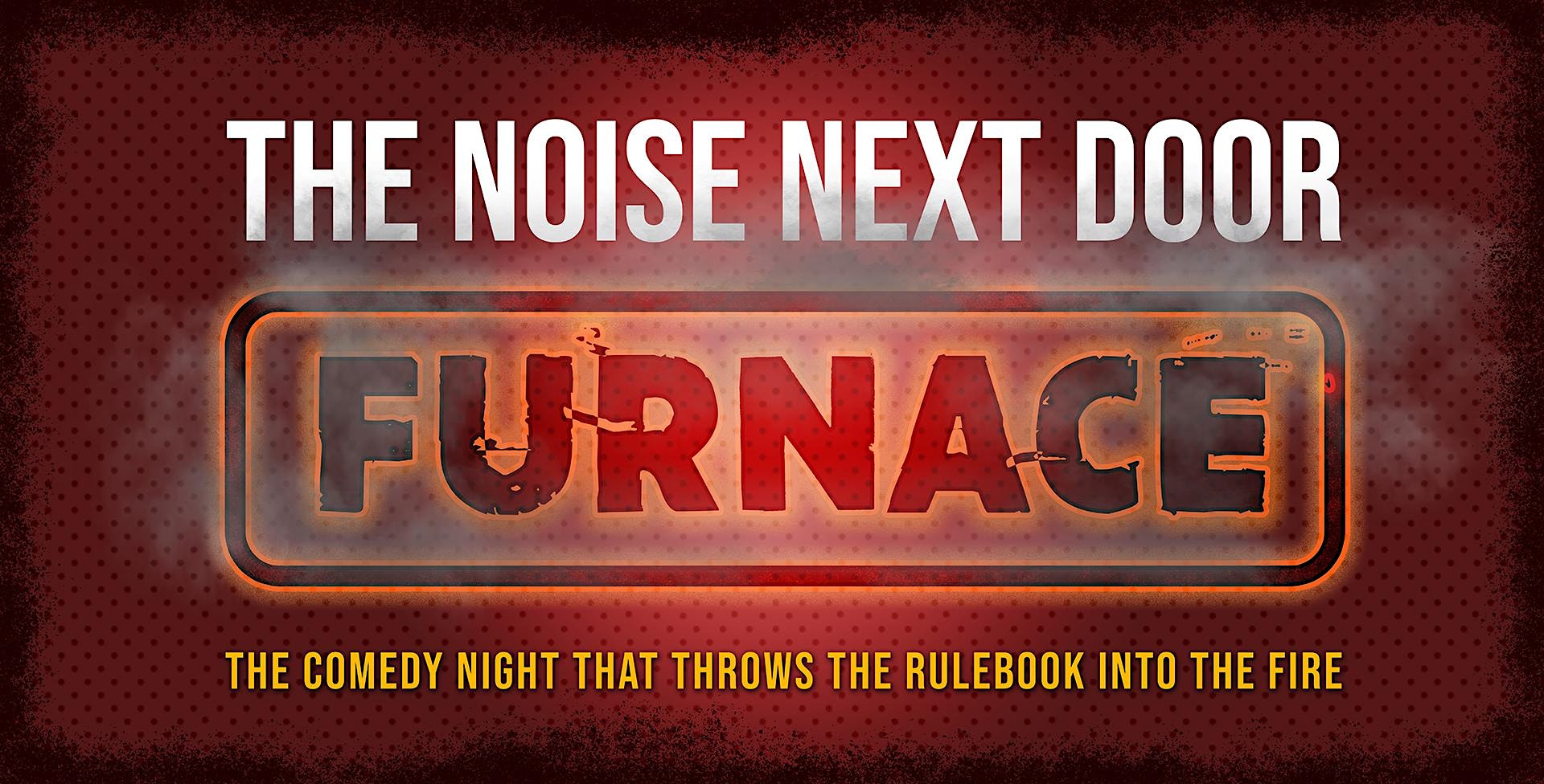 The Noise Next Door: Furnace