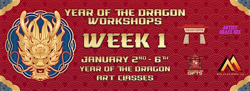 Collection image for Week 1 - Year of the Dragon Art Classes