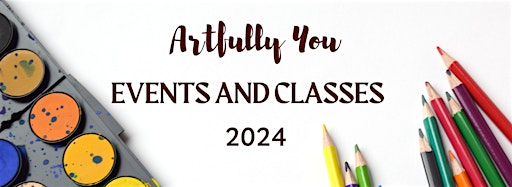 Collection image for Artfully You 2024
 Events & Courses