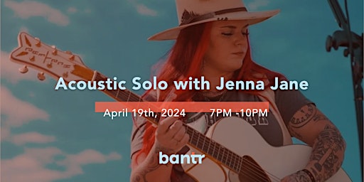 Imagem principal do evento Acoustic Solo with Jenna Jane