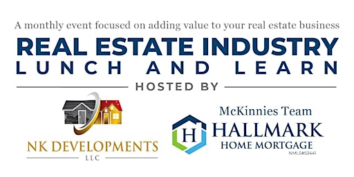 Image principale de Real Estate Lunch & Learn - Investment, Mortgage & Real Estate Updates