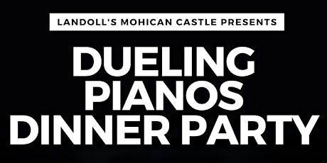 Dueling Pianos Dinner Party