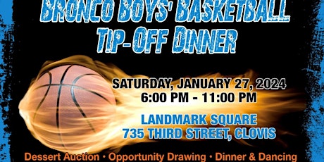 Clovis North Boys Basketball Broncos Tip-Off Dinner Fundraiser primary image