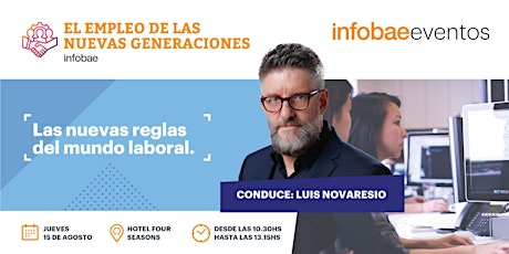 Imagen principal de El empleo de las nuevas generaciones: las nuevas reglas del mundo laboral 