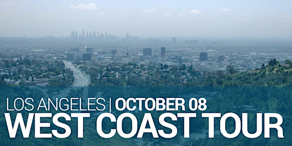 West Coast Tour – Los Angeles – October 2019