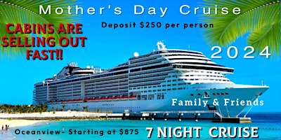 Primaire afbeelding van Mother's Day Cruise May 10th - 17th, 2024