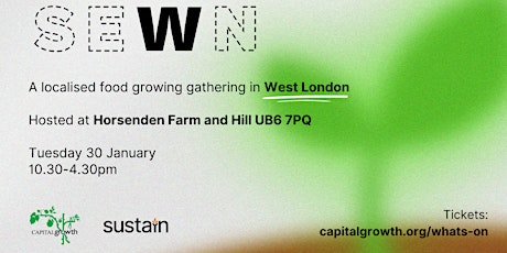 Imagen principal de SEWN Together – a localised food growing gathering in West London