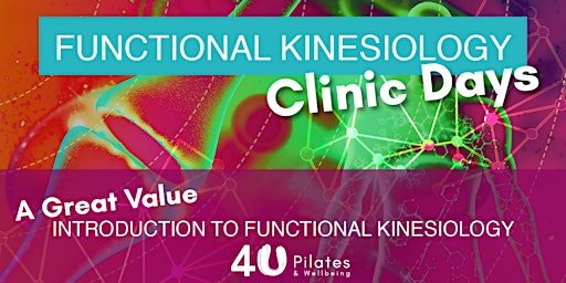 Primaire afbeelding van Functional Kinesiology Clinic Days 2024
