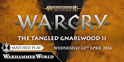 Imagem principal do evento Weekday Warhammer: The Tangled Gnarlwood II