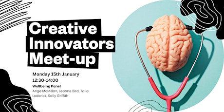 Creative Innovators Lunchtime Meetup: Wellbeing for Creatives primary image