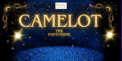 Camelot the Panto primary image