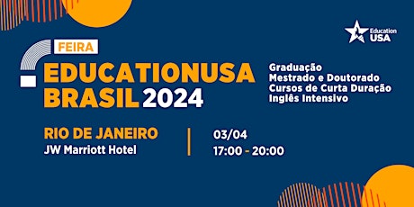 Feira EducationUSA Brasil 2024  - Rio de Janeiro