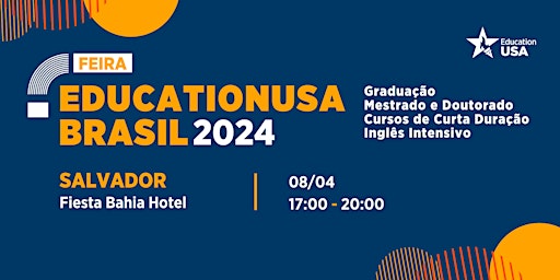 Immagine principale di Feira EducationUSA Brasil 2024  - Salvador 