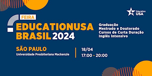 Feira EducationUSA Brasil 2024  - São Paulo