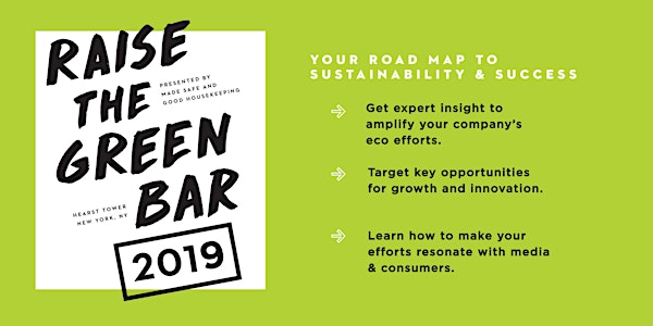 Raise the Green Bar 2019: Your Roadmap to Sustainability & Success