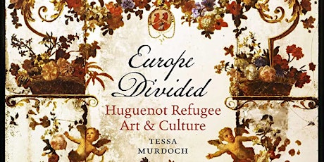 Primaire afbeelding van IGS Lecture: 'Huguenot Refugee Art and Culture in Ireland' Dr Tessa Murdoch