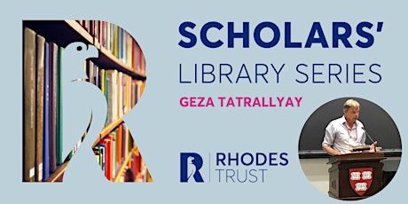 Scholars' Library: Geza Tatrallyay on his memoirs