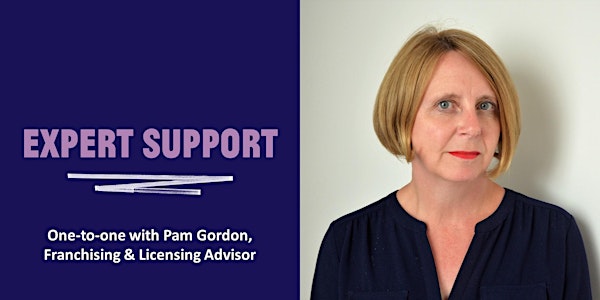 Expert 121 with Pam Gordon, Franchising & Licensing Advisor
