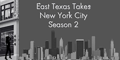 Primaire afbeelding van East Texas Takes New York City Season 2