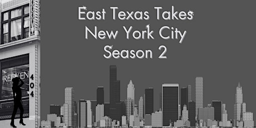 Imagen principal de East Texas Takes New York City Season 2