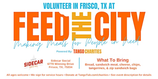 Imagem principal do evento Feed The City Frisco: Making Meals for People In Need