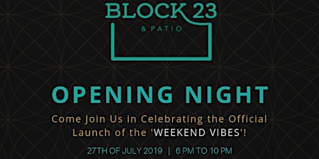 Opening Night at Block 23 & Patio | Music by DJ Cat Ouellette primary image
