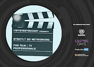 Strictly Go Networking For Film & TV Professionals Featuring Yvonne Grace primary image