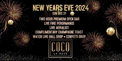 NEW YEARS EVE 2024  @ COCO LE REVE  New York City Sunday December 31st primary image