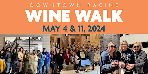 Imagem principal do evento Downtown Racine Spring Wine Walks 2024