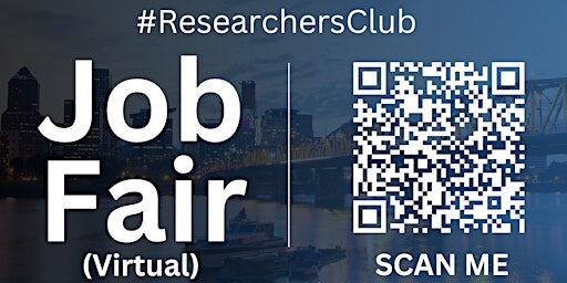 Imagem principal de #ResearchersClub Virtual Job Fair / Career Expo Event #Portland