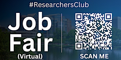 Imagen principal de #ResearchersClub Virtual Job Fair / Career Expo Event #Huntsville