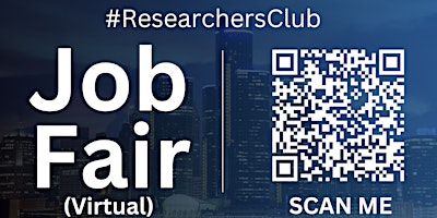 #ResearchersClub Virtual Job Fair / Career Expo Event #Detroit primary image