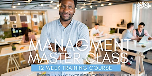 12 Week Management Master Class primary image