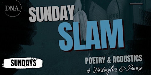 SLAM SHOW Open Stage for Poetry, Singer-Song Writers & Acoustics primary image