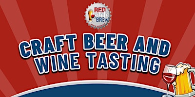 Hauptbild für 8th Annual Red, White & Brew - Wine and Beerfest