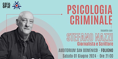 PSICOLOGIA CRIMINALE - Incontro con STEFANO NAZZI primary image