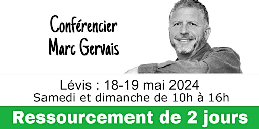 Hauptbild für Lévis - Ressourcement de 2 jours (50 $ par jour) - Réservez vite !