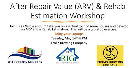 After Repair Value (ARV) & Rehab Estimation Workshop