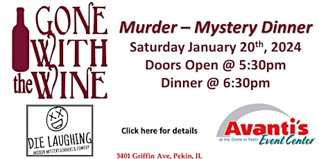 Imagem principal do evento Gone With the Wine: A Murder-Mystery Dinner