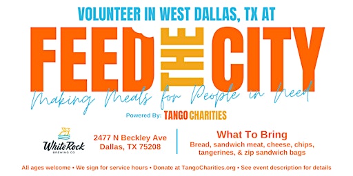 Imagem principal de Feed The City West Dallas: Making Meals for People In Need