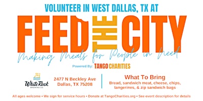 Imagen principal de Feed The City West Dallas: Making Meals for People In Need