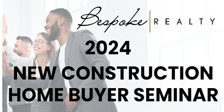New Construction Home Buyer Seminar primary image