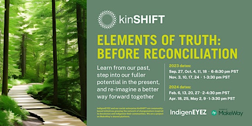 Imagen principal de kinSHIFT presents Elements of Truth: Before Reconciliation