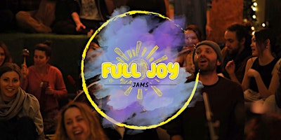 FULL JOY JAMS: April Jam primary image