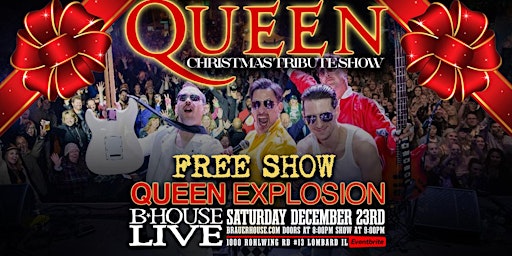 Queen Tribute FREE Christmas Show w/ Queen Explosion primary image