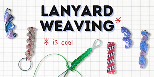 Lanyard Weaving Workshop primary image