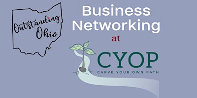 Imagen principal de Outstanding Ohio Business Networking at Carve Your Own Path
