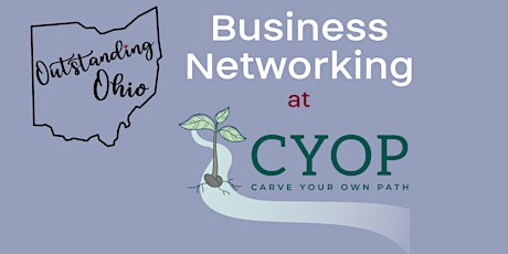 Outstanding Ohio Business Networking at Carve Your Own Path