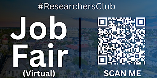 Primaire afbeelding van #ResearchersClub Virtual Job Fair / Career Expo Event #Charleston